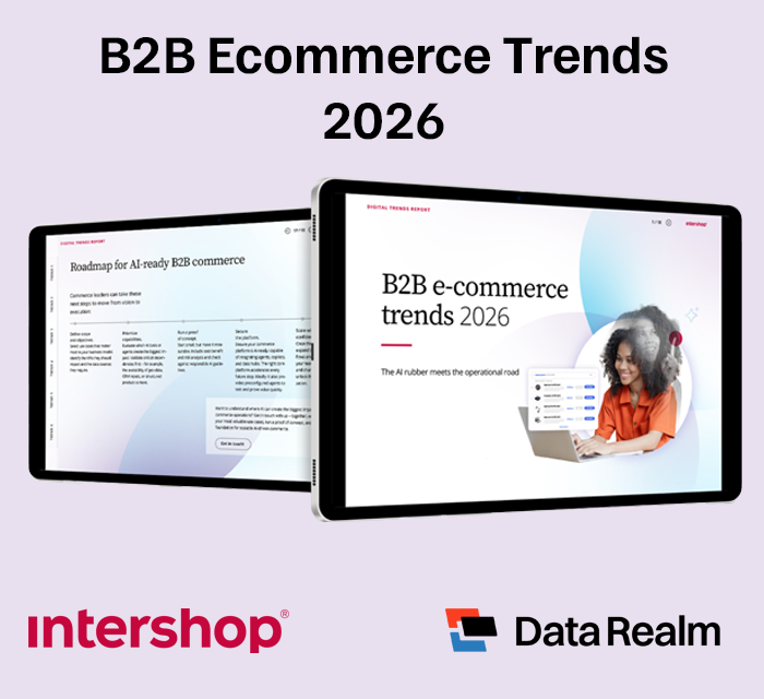 Two tablets displaying Intershop’s B2B Commerce Trends 2026 report, along with Data Realm’s logo.